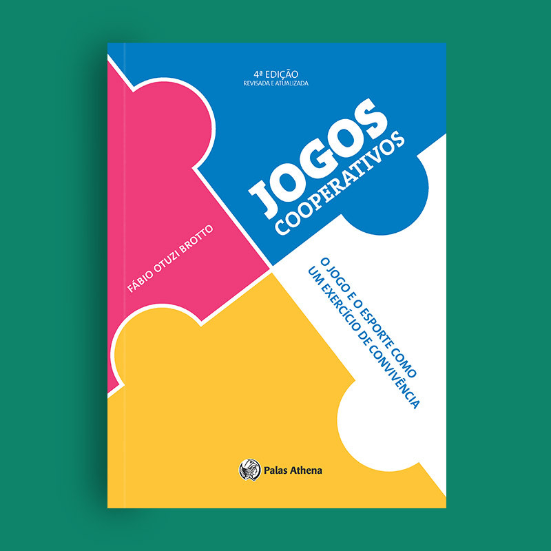 100 Jogos Cooperativos de Apresentação Jogando e Re-Creando Um Novo Mundo -  Thesaurus Editora de Brasília
