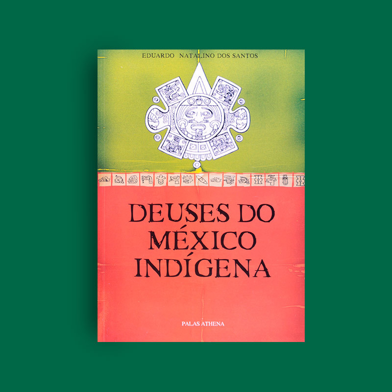 Deuses do México Indígena: Estudo comparativo entre narrativas espanholas e nativas