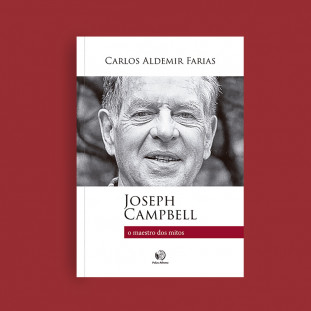 Joseph Campbell − o maestro dos mitos