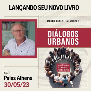 Lançamento do livro: Diálogos Urbanos - Soluções para Conflitos e Prática de Paz
